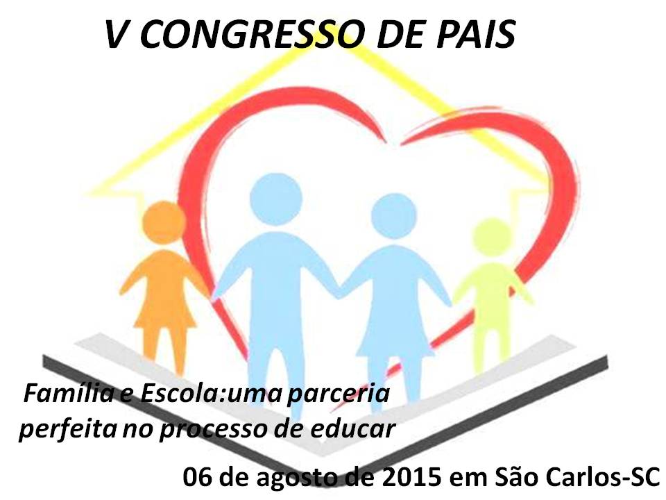 Participe do V Congresso de Pais em São Carlos-SC, parceria com a FALB