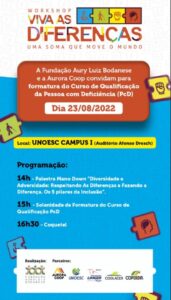 Formatura do Curso de Qualificação para PCD e Workshop Viva as Diferenças acontecerá em Joaçaba(SC)